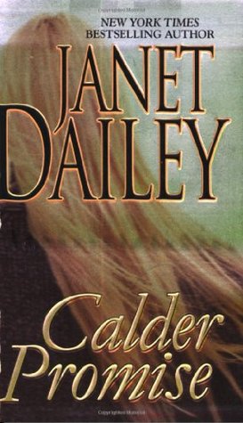 Calder Promise (Calder Saga, #8)