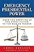 Emergency Presidential Power: From the Drafting of the Constitution to the War on Terror