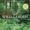 The Wild Garden: ...