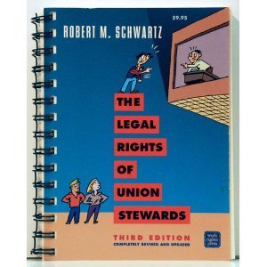 The Legal Rights of Union Stewards (Spiral-bound)