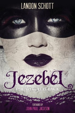 Jezebel: The Witch Is Back (Paperback)