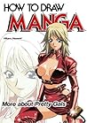 How To Draw Manga, Volume 31: More About Pretty Gals How To Draw Manga, Volume 31: More About Pretty Gals