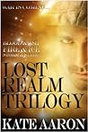 The Lost Realm Trilogy: Blood & Ash, Fire & Ice, Storm & Strike (Lost Realm, #1-3)