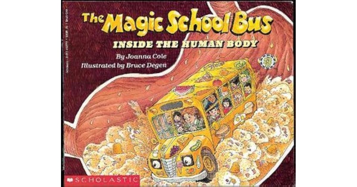 The Magic School Bus Inside The Human Body by Joanna Cole