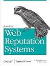 Book cover for Building Web Reputation Systems