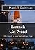 Launch On Need - The Quest To Save Columbia's Crew