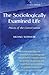 The Sociologically Examined Life: Pieces of the Conversation