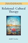 Book cover for Relational–Cultural Therapy (Theories of Psychotherapy)