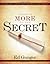 There is More to the Secret: An Examination of Rhonda Byrne's Bestselling Book "The Secret"