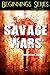 Savage Wars (Beginnings #13)