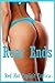 Rear Ends: Twenty First Anal Sex Erotica Stories