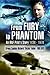 From Fury to Phantom: An RAF Pilot's Story, 1936–1970