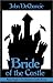 Bride of the Castle by John DeChancie Bride of the Castle by John DeChancie