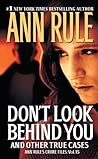 Don't Look Behind You by Ann Rule