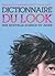 Dictionnaire du look  une nouvelle science du jeune