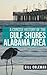 A Concise History of the Gulf Shores Alabama Area