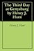The Third Day at Gettysburg by Henry J. Hunt