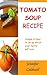 Tomato Soup Recipe by Jennifer Caldwell