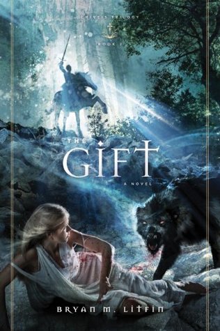 The Gift (Chiveis Trilogy, #2)