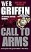 Call to Arms by W.E.B. Griffin