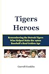 Tigers Heroes