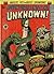 Adventures into the Unknown: Legion of the Undead and other stories