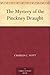 The Mystery of the Pinckney Draught
