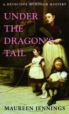 Under the Dragon's Tail (Detective Murdoch, #2)