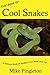 Kids' Book of Cool Snakes