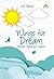 Wings for Dream