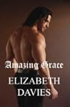 Amazing Grace by Elizabeth Davies Amazing Grace by Elizabeth Davies