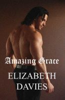 Amazing Grace (Resurrection #2)