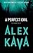 A Perfect Evil (Maggie O'Dell #1)