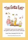 "You Gotta Eat!"