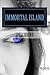 Immortal Island by S.L. Ross