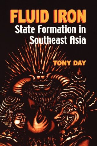 Fluid Iron: State Formation in Southeast Asia (Paperback)