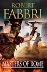 Masters Of Rome Vespasian 5 By Robert Fabbri