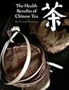 The Health Benefits of Chinese Tea