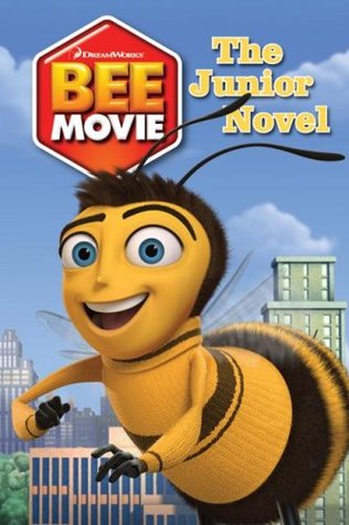 Bee Movie: The Junior Novel (Paperback)