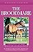 Understanding the Broodmare