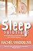 Sleep Solutions: Quiet nigh...