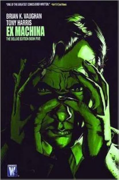 Ex Machina: The Deluxe Edition, Vol. 5