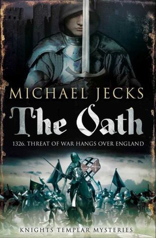 The Oath (Knights Templar, #29)
