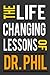 The Life-Changing Lessons O...