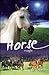 Horse Magic (White Cloud St...