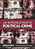 An Introduction to Political Crime