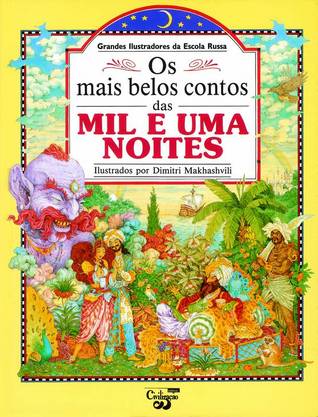 Os Mais Belos Contos das Mil e Uma Noites (Hardcover)