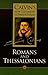 Romans and Thessalonians by John Calvin