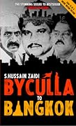 Byculla to Bangkok