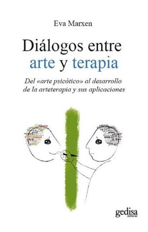 Diálogos entre arte y terapia (Spanish Edition)